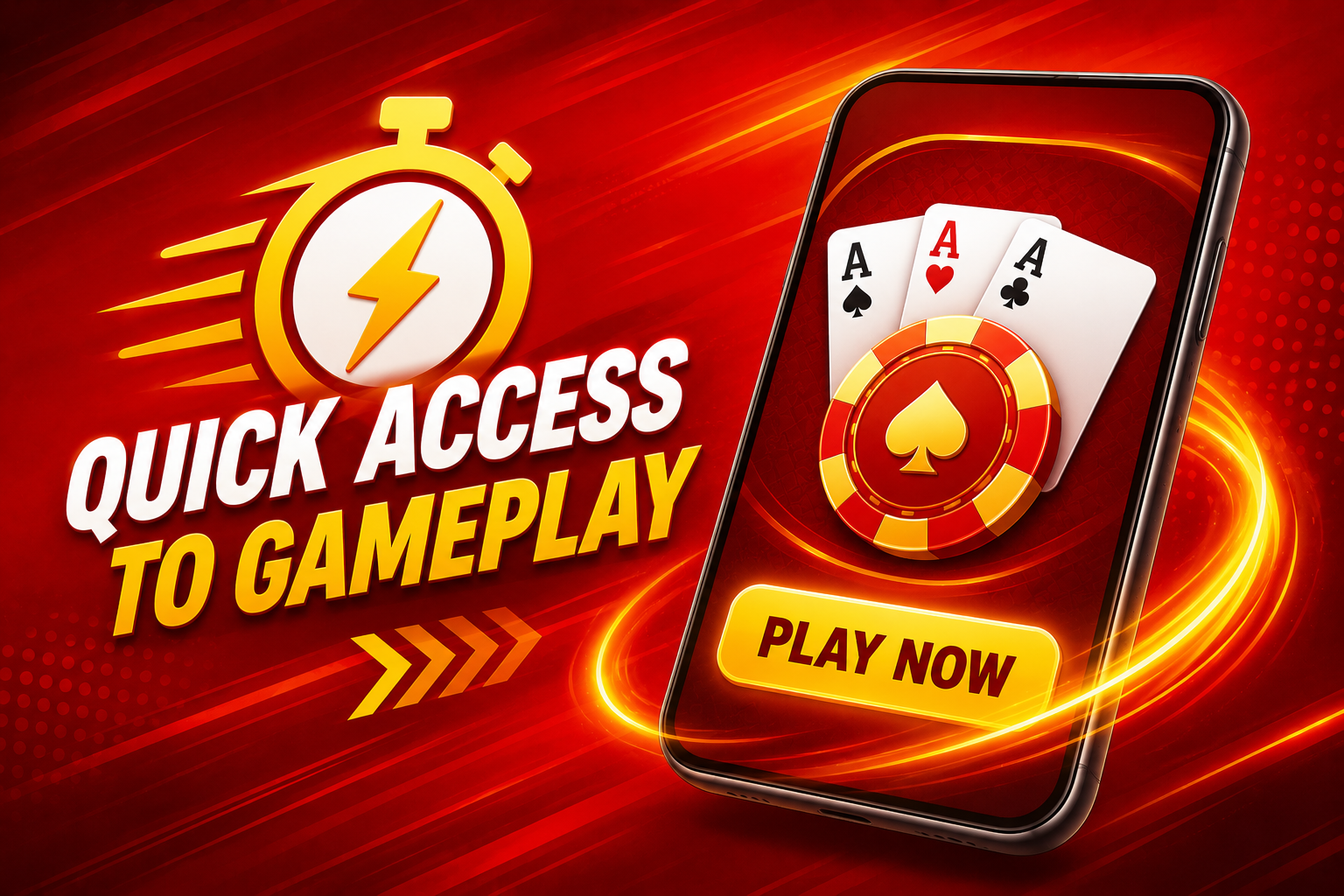 Quick access to gameplay